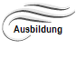 Ausbildung